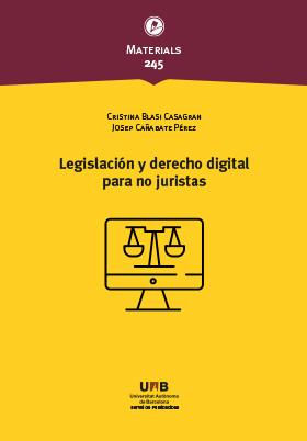 LegislaciÃ³n y derecho digital para no juristas