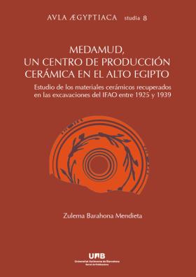 Medamud, un centro de producción cerámica en el Alto Egipto