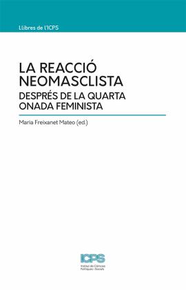 La reacció neomasclista després de la quarta onada feminista